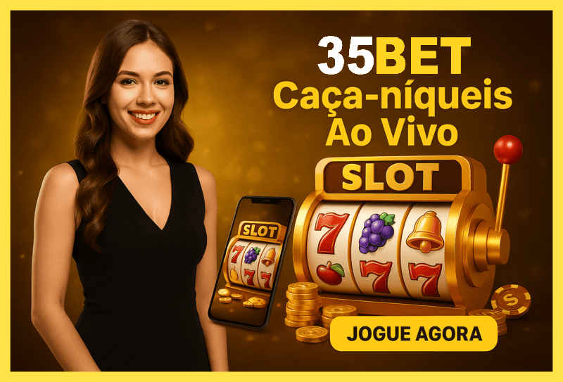 Jogos de Slot no Casino Online 35BET